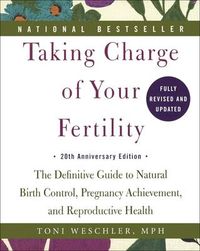 Produktbild: Taking Charge of Your Fertility: 20th Anniversary Edition
