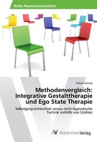 Produktbild: Methodenvergleich: Integrative Gestalttherapie und Ego State Therapie