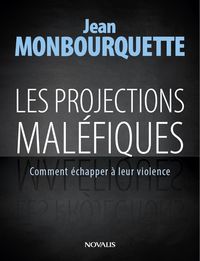 Produktbild: Les projections mal&eacute;fiques