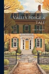Produktbild: Valley Forge a Tale