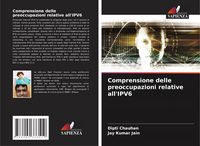 Produktbild: Comprensione delle preoccupazioni relative all'IPV6