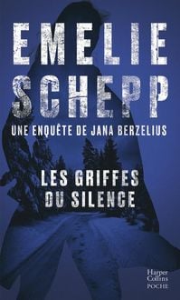 Produktbild: Les griffes du silence. Une enqu&ecirc;te de Jana Berzelius