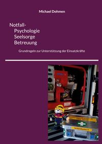 Produktbild: Notfall- Psychologie, Seelsorge, Betreuung