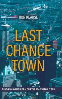 Bild vom Artikel Last Chance Town vom Autor Ron Kearse