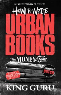 Produktbild: How to Write Urban Books for Money & Fame