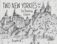 Produktbild: Two New Yorkies and the Evil Banking Empire