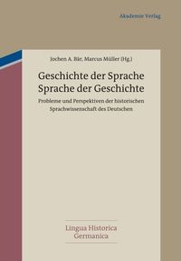 Produktbild: Geschichte der Sprache - Sprache der Geschichte