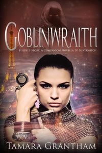 Produktbild: Goblinwraith (Fairy World MD, #6)