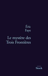 Produktbild: Le myst&egrave;re des Trois Fronti&egrave;res
