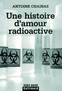 Produktbild: Une Histoire D'Amour Radioactive