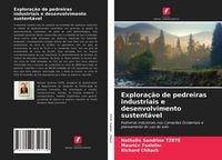 Produktbild: Explora&ccedil;&atilde;o de pedreiras industriais e desenvolvimento sustent&aacute;vel