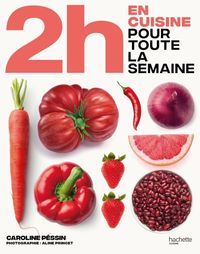 Produktbild: 2 h en cuisine pour toute la semaine. Tome 1