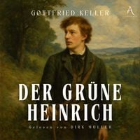 Produktbild: Der gr&uuml;ne Heinrich - H&ouml;rbuch Klassiker