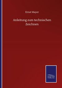 Produktbild: Anleitung zum technischen Zeichnen