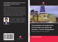 Produktbild: Propriedades de Engenharia do Concreto com Pasta de Arenito e Cinzas Mosqueadas