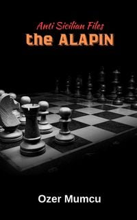 Produktbild: Anti Sicilian Files The Alapin
