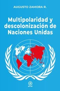 Produktbild: Multipolaridad y descolonizaci&oacute;n de las Naciones Unidas
