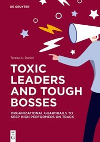 Produktbild: Toxic Leaders and Tough Bosses
