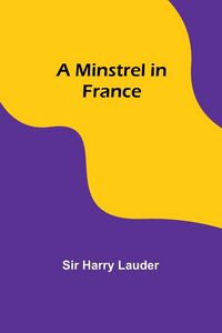 Produktbild: A Minstrel in France