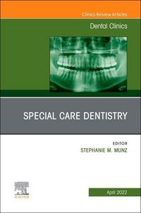 Produktbild: Special Care Dentistry, an Issue of Dental Clinics of North America