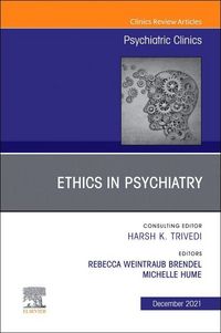 Produktbild: Psychiatric Ethics, an Issue of Psychiatric Clinics of North America