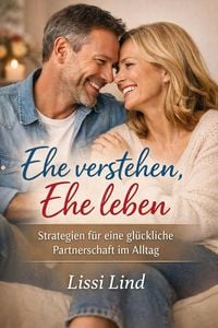Produktbild: Ehe verstehen, Ehe leben