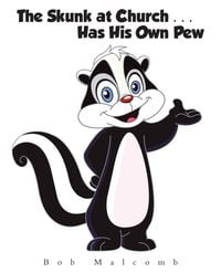 Produktbild: The Skunk at Church . . . Has His Own Pew