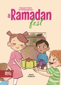 Produktbild: Meryem feiert im Kindergarten das Ramadanfest