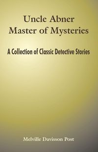 Produktbild: Uncle Abner Master of Mysteries