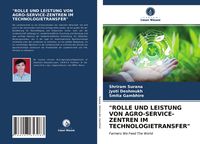 Produktbild: "rolle und Leistung von Agro-Service-Zentren im Technologietransfer"