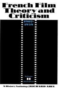 Produktbild: French Film Theory and Criticism, Volume 2