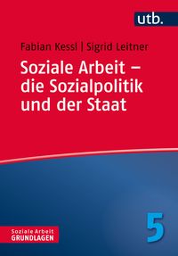 Produktbild: Soziale Arbeit &ndash; die Sozialpolitik und der Staat