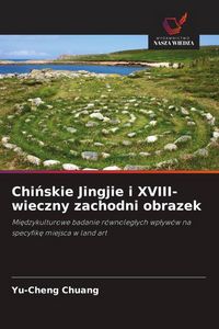 Produktbild: Chi&iquest;skie Jingjie i XVIII-wieczny zachodni obrazek