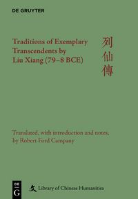 Produktbild: Traditions of Exemplary Transcendents by Liu Xiang (79-8 BCE)