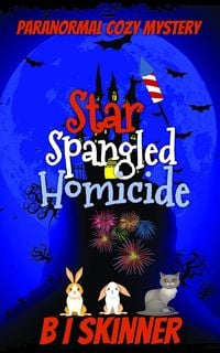 Produktbild: Star Spangled Homicide (Marcall's Breakfast Cafe Paranormal Cozy Mystery)