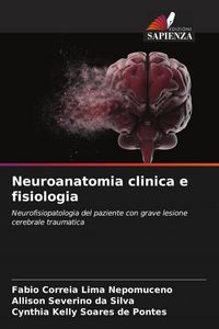 Produktbild: Neuroanatomia clinica e fisiologia