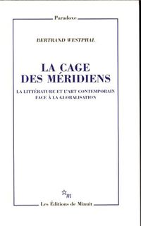 Produktbild: La cage des m&eacute;ridiens