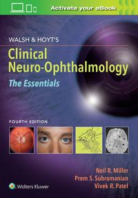 Produktbild: Walsh & Hoyt's Clinical Neuro-Ophthalmology: The Essentials