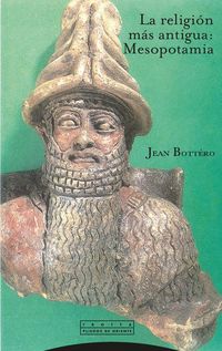 Produktbild: La religi&oacute;n m&aacute;s antigua: Mesopotamia