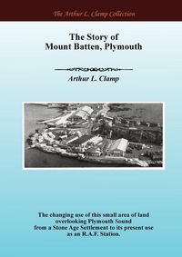 Produktbild: The Story of Mount Batten, Plymouth