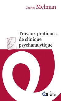 Produktbild: Travaux pratiques de clinique psychanalytique