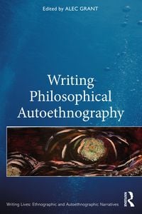 Produktbild: Writing Philosophical Autoethnography