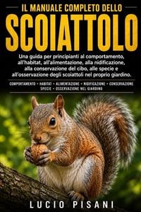 Produktbild: Il Manuale Completo Dello Scoiattolo