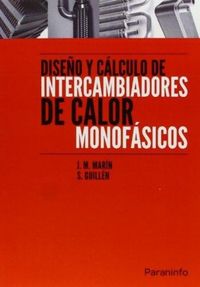Produktbild: Dise&ntilde;o y c&aacute;lculo de intercambiadores de calor monof&aacute;sicos