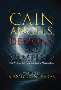 Produktbild: CAIN - Angels, Demons, and Vampires