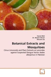 Produktbild: Bilal, H: Botanical Extracts and Mosquitoes
