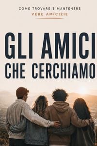 Produktbild: Gli amici che cerchiamo