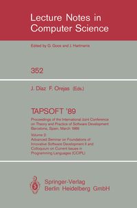 Produktbild: TAPSOFT '89. Proceedings of the International Joint Conference on Theory and Practice of Software Development Barcelona, Spain, March 13-17, 1989