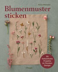 Bild vom Artikel Blumenmuster sticken vom Autor Alice Makabe