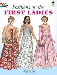 Produktbild: Fashions Of The 1st Ladies